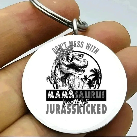 Jurassic Park don't mess with mama hot Keychain - Picture 1 of 1